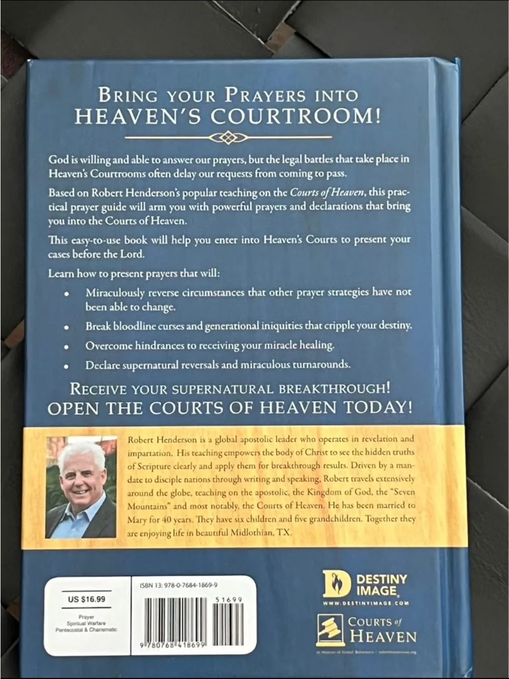 Prayers & Declarations That Open the Courts of Heaven - Blue